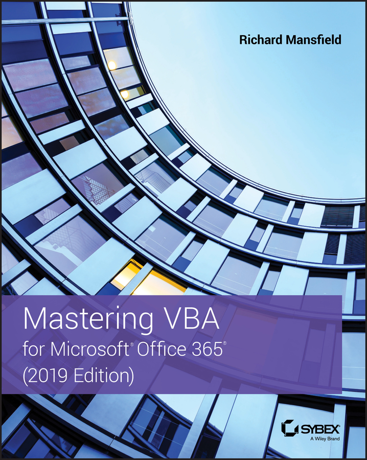 Mastering vba for microsoft office 365: 2019 edition Ebook
